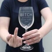 I’m Not Always A Bitch Engraved 360ml Wine Glass