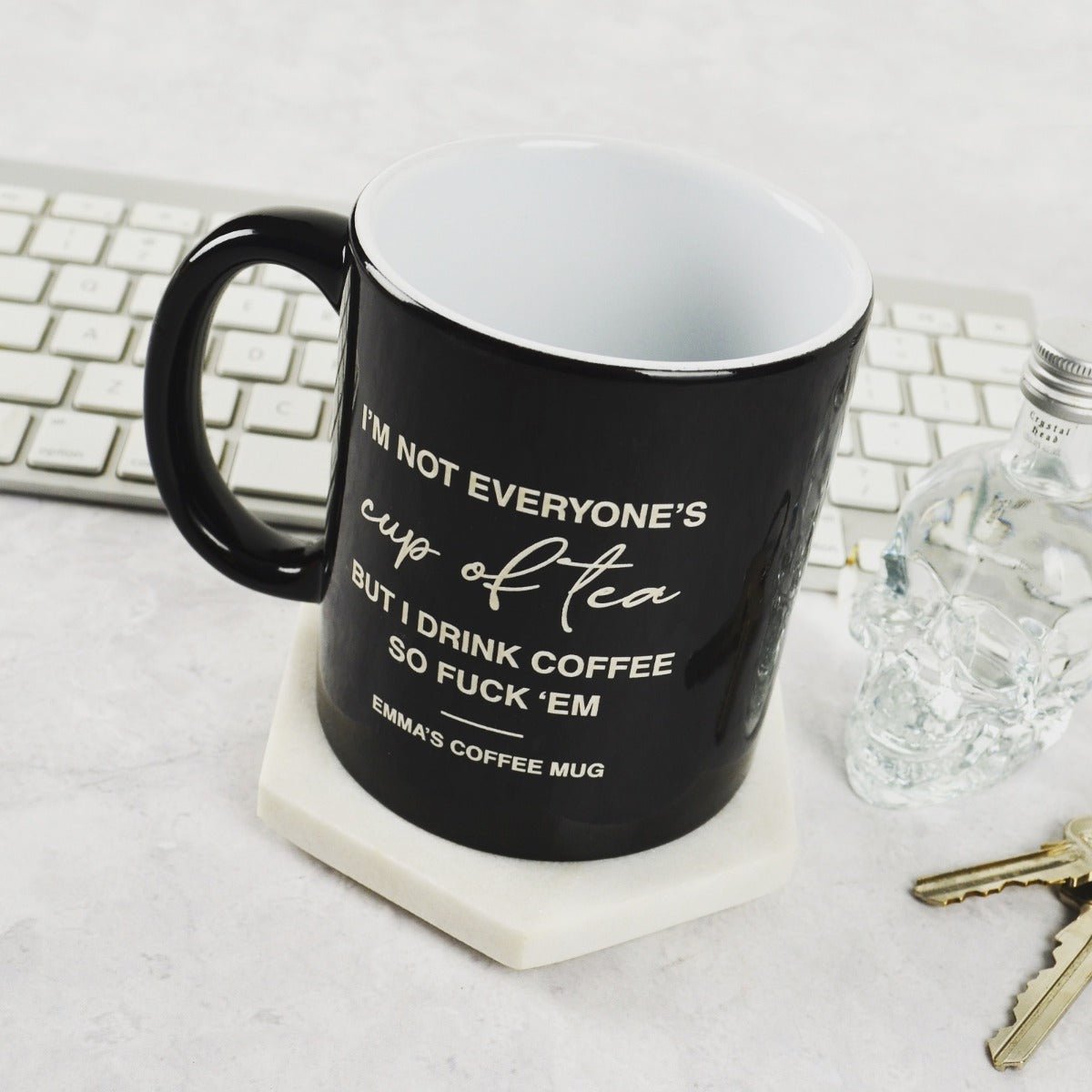 Engraved Not Everyone’s Cup of Tea Coffee Mug