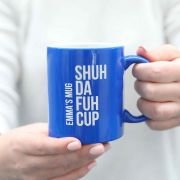 SHUH DA FUH CUP Engraved Coffee Mug