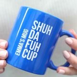 inappropriate-gift-engraved-coffee-mug-shuh-da-2.jpg